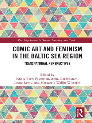 cover image of Comic Art and Feminism in the Baltic Sea Region